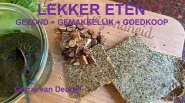 Wat is gezonde voeding en kan dit ook lekker, gemakkelijk en goedkoop zijn?