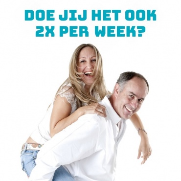  Doe jij het ook 2x per week?